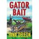 thumbnail image 1 of Libro Gator Bait de Jana Deleon, Misterio Miss Fortune, 1 of 1