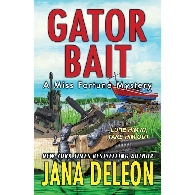 Libro Gator Bait de Jana Deleon, Misterio Miss Fortune