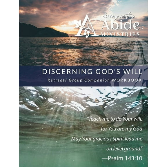 Discerning God's Will - Retreat / Companion Workbook, (Paperback)