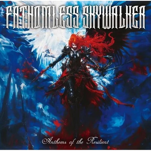 Fathomless Skywalker - Anthems Of The Resilient - Music & Performance - CD