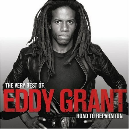 Very Best Of Eddy Grant: The Road To Reparation (Best Of Eddy Grant)