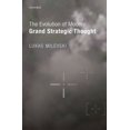thumbnail image 1 of The Evolution of Modern Grand Strategic Thought, 1 of 1