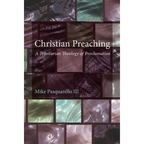 Christian Preaching (Paperback)