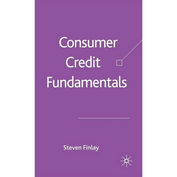 Consumer Credit Fundamentals, (Hardcover)