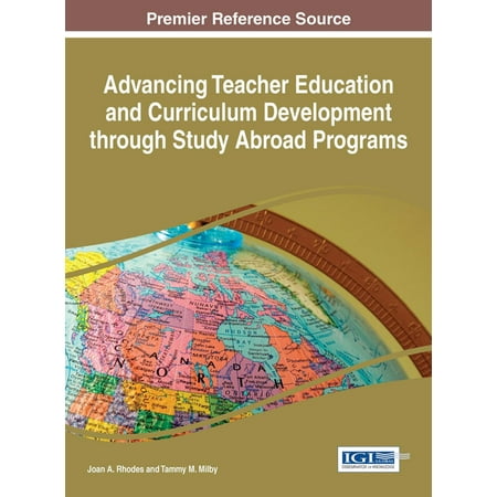 Advancing Teacher Education and Curriculum Development through Study Abroad Programs -