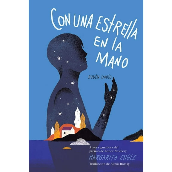 Con Una Estrella En La Mano (with a Star in My Hand): RubÃ©n DarÃ­o, (Paperback)