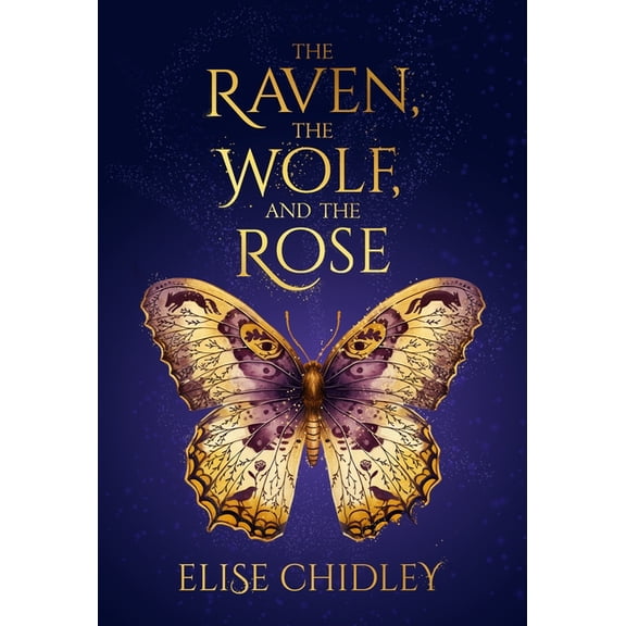 Deepwood Trilogy The Raven, the Wolf, and the Rose, Book 1, (Paperback)