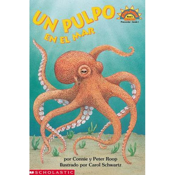 Pre-Owned Octopus Under The Sea (un Pulpo En El Mar) Level 1 (Hola, Lector!, Ciencias. Nivel 1) (Spanish Edition) (Paperback) 0439250412 9780439250412