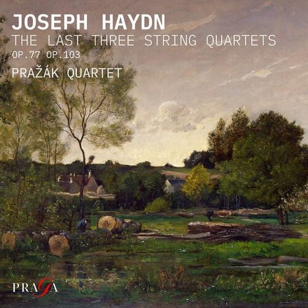 Prazak Quartet - Haydn: The Last Three String Quartets - Music & Performance - CD