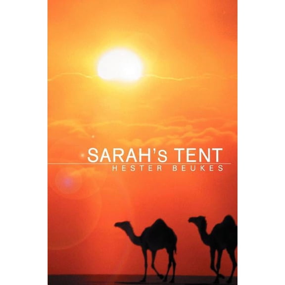 Sarah's Tent, (Paperback)