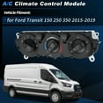 thumbnail image 2 of CK4Z-19980-A Módulo de control del clima del calentador de aire acondicionado para Ford Transit 150 250 350 2015-2019 Reemplazo del panel de control HVAC No.CK4Z-19980-B, 2 of 7