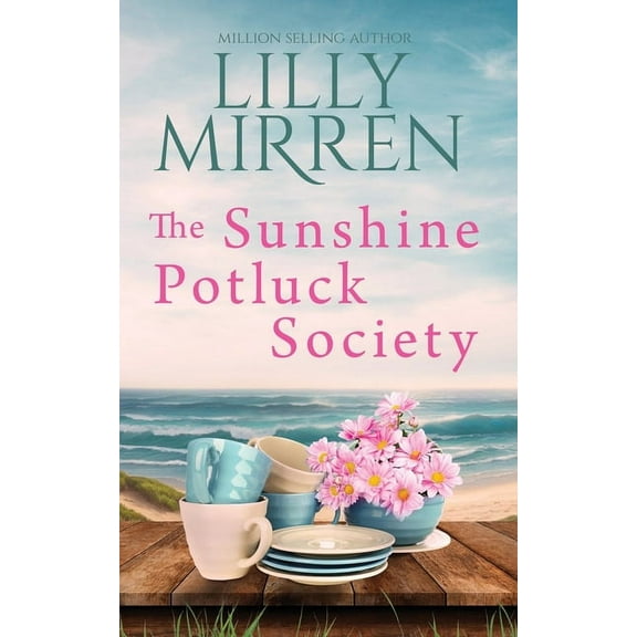 The Sunshine Potluck Society, (Paperback)