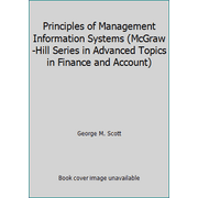 Principles of Management Information Systems (McGraw-Hill Series in Advanced Topics in Finance and Account) [Hardcover - Used]