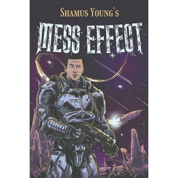 Mess Effect: A Nitpicker's Guide to the Universe that Fell Apart, (Paperback)