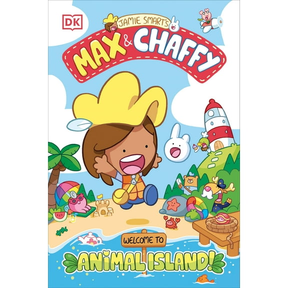 Max and Chaffy Max and Chaffy: Welcome to Animal Island, (Paperback)