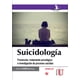 thumbnail image 1 of Suicidología Ediciones de la U 9789587624618, 1 of 2