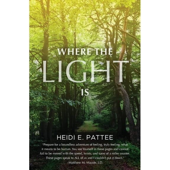 Where The Light Is, (Paperback)