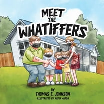 Meet the Whatiffers, (Paperback)