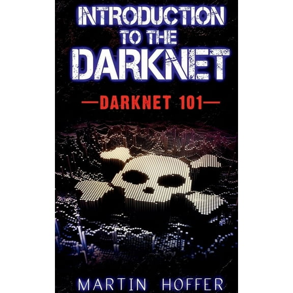 Introduction to the Darknet, (Paperback)
