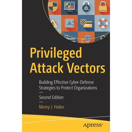 ISBN 9781484259139 product image for Privileged Attack Vectors: Building Effective Cyber-Defense Strategies to Protec | upcitemdb.com