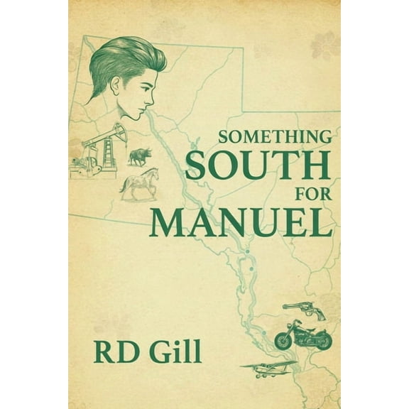 Something South For Manuel, (Paperback)