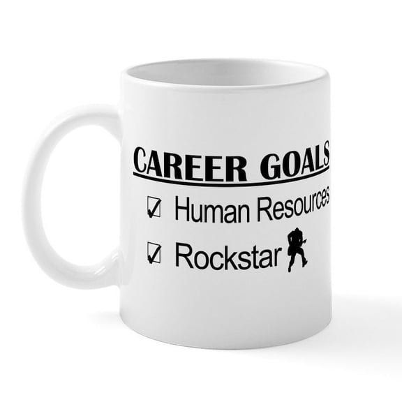 CafePress - Human Resources Career Goals Rockstar Mug - 11 oz Ceramic Mug - Novelty Coffee Tea Cup