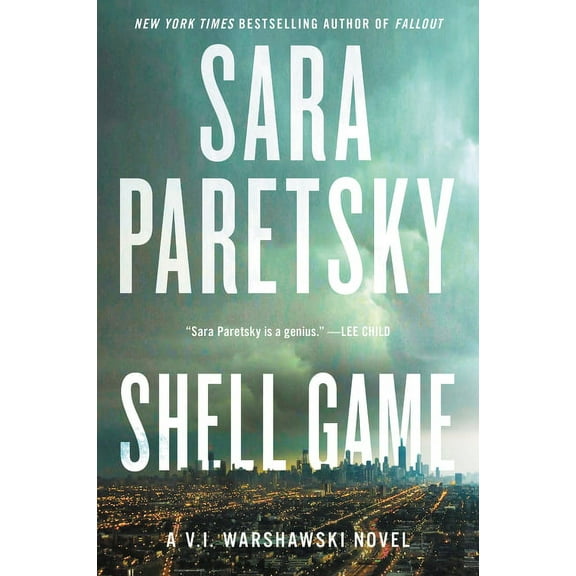 V.I. Warshawski Novels Shell Game: A V.I. Warshawski Novel, Book 20, (Paperback)