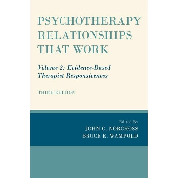 Psychotherapy Relationships that Work, (Hardcover)