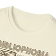 thumbnail image 3 of Abibliophobia, Gildan Unisex Softstyle T-Shirt, Reading Graphic Tee, S-3XL, 3 of 3