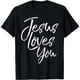 thumbnail image 1 of Camiseta para Mujer con Frase de Evangelismo: "Jesús te Ama" - Regalo Inspirador, 1 of 7