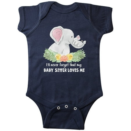 

Inktastic I ll Never Forget That my Baby Sitter Loves Me Cute Elephant Gift Baby Boy or Baby Girl Bodysuit