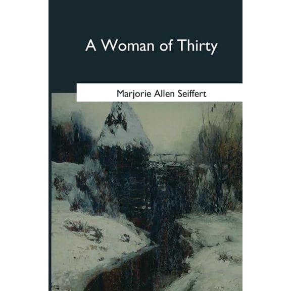 A Woman of Thirty (Paperback)