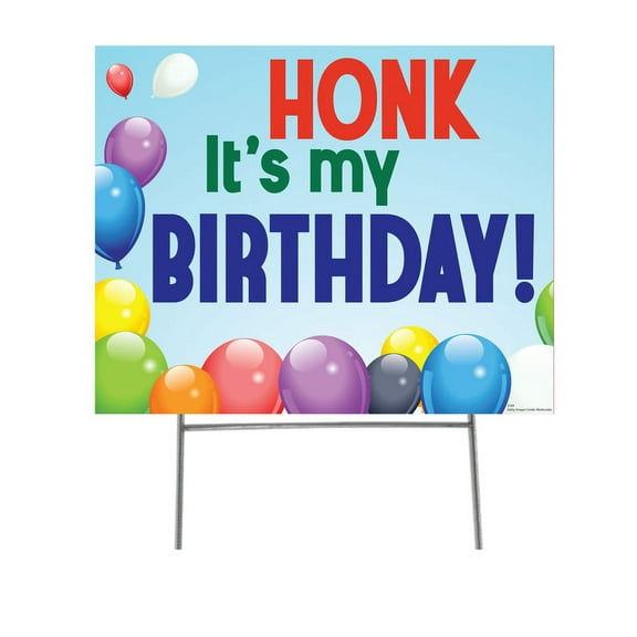 Advanced Graphics 18.5” x 23” Honk It's My Birthday - Celebration Yard Signs