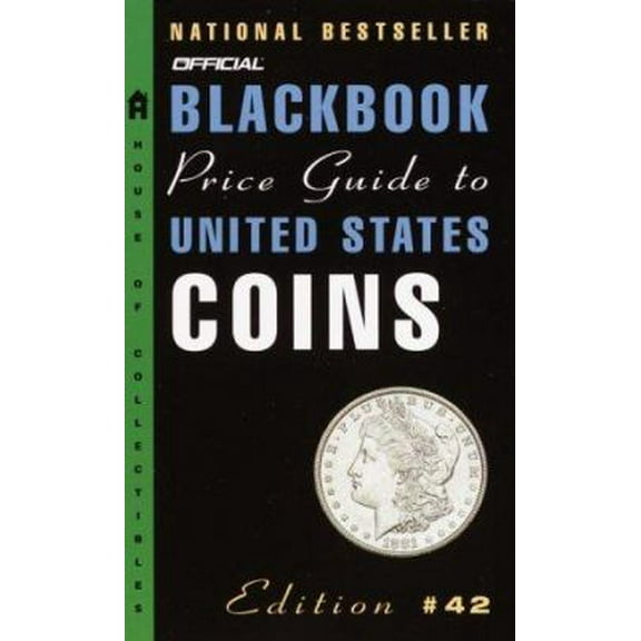 Pre-Owned The Official Blackbook Price Guide to U.S. Coins, 42nd edition (Unknown) 1400048052 9781400048052