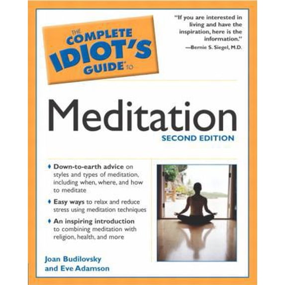 Pre-Owned The Complete Idiot's Guide to Meditation (2nd Edition) (Paperback) 0028644417 9780028644417