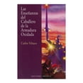 thumbnail image 1 of Las Enseñanzas del Caballero de la Armadura Oxidada Ediciones Obelisco Carlos Velasco, 1 of 2