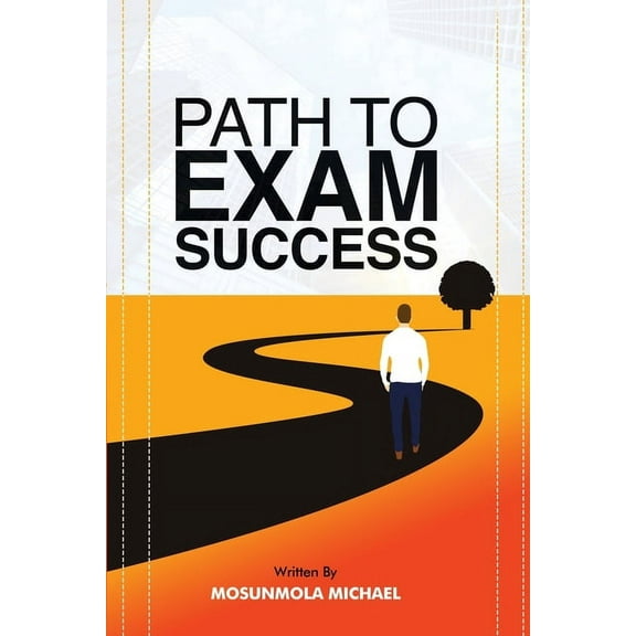 Path to Exam Success, (Paperback)