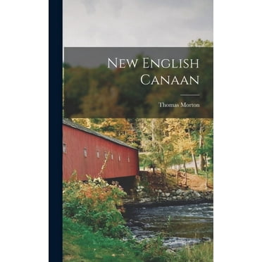 New English Canaan, (Hardcover)
