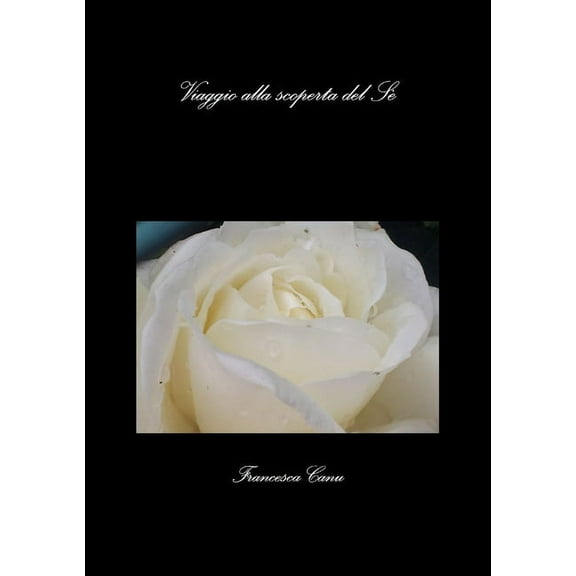 Viaggio alla scoperta del Sè, (Paperback)