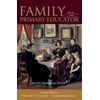 Family as Primary Educator, Used [Paperback]