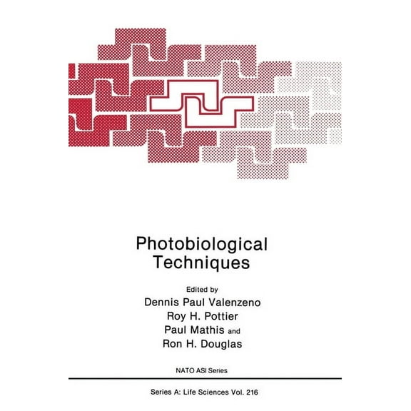 NATO Asi Series Photobiological Techniques, Book 216, (Hardcover)