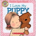 thumbnail image 1 of Pre-Owned I Love My Puppy (Love Meez): Volume 1 (Hardcover) by Caroline Jayne Church, 1 of 1