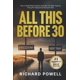 thumbnail image 1 of Todo esto antes de los 30, 1 of 1