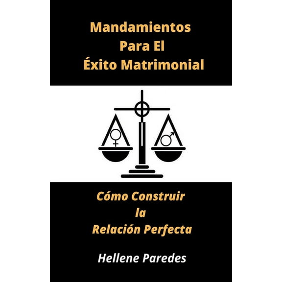 Mandamientos para el éxito matrimonial (Paperback)