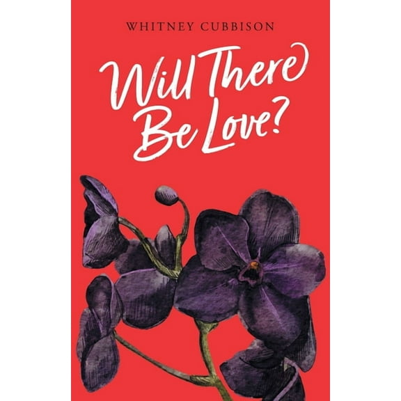 Will There Be Love?, (Paperback)