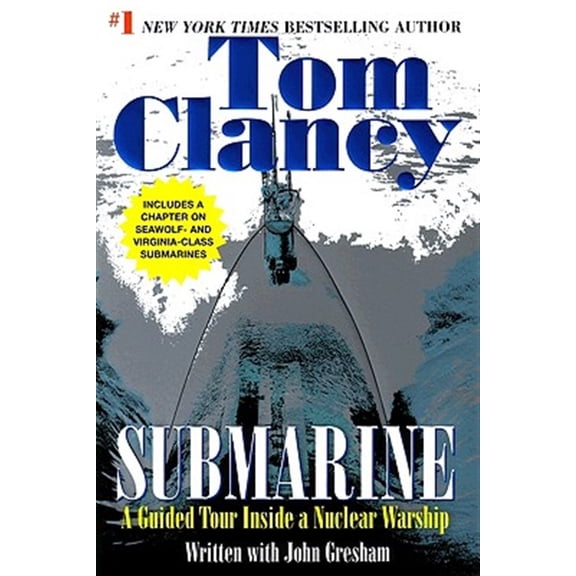 Pre-Owned Submarine: A Guided Tour Inside a Nuclear Warship: 1 (Tom Clancy's Military Referenc) Paperback