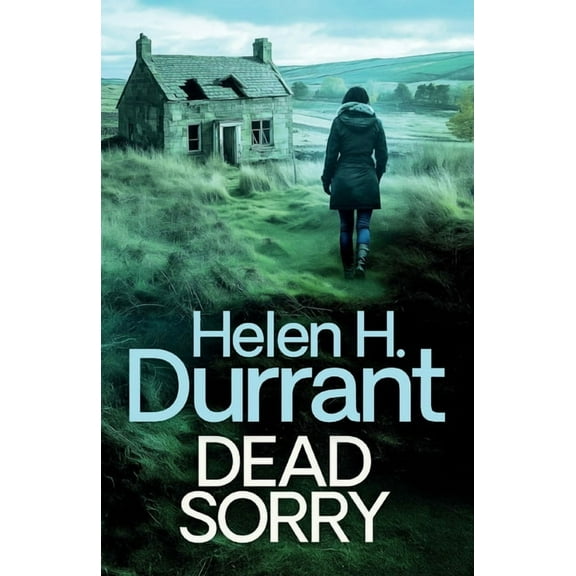 Calladine & Bayliss Crime Thrillers Dead Sorry, Book 11, (Paperback)
