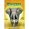 Whispers: An Elephant's Tale (DVD)
