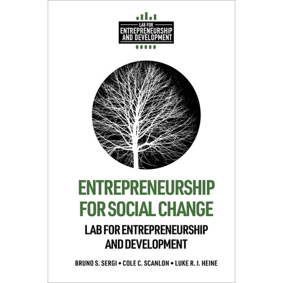Lab for Entrepreneurship and Development Entrepreneurship for Social Change, (Hardcover)