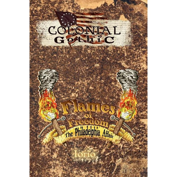 Flames of Freedom : The Philadelphia Affair (Paperback)